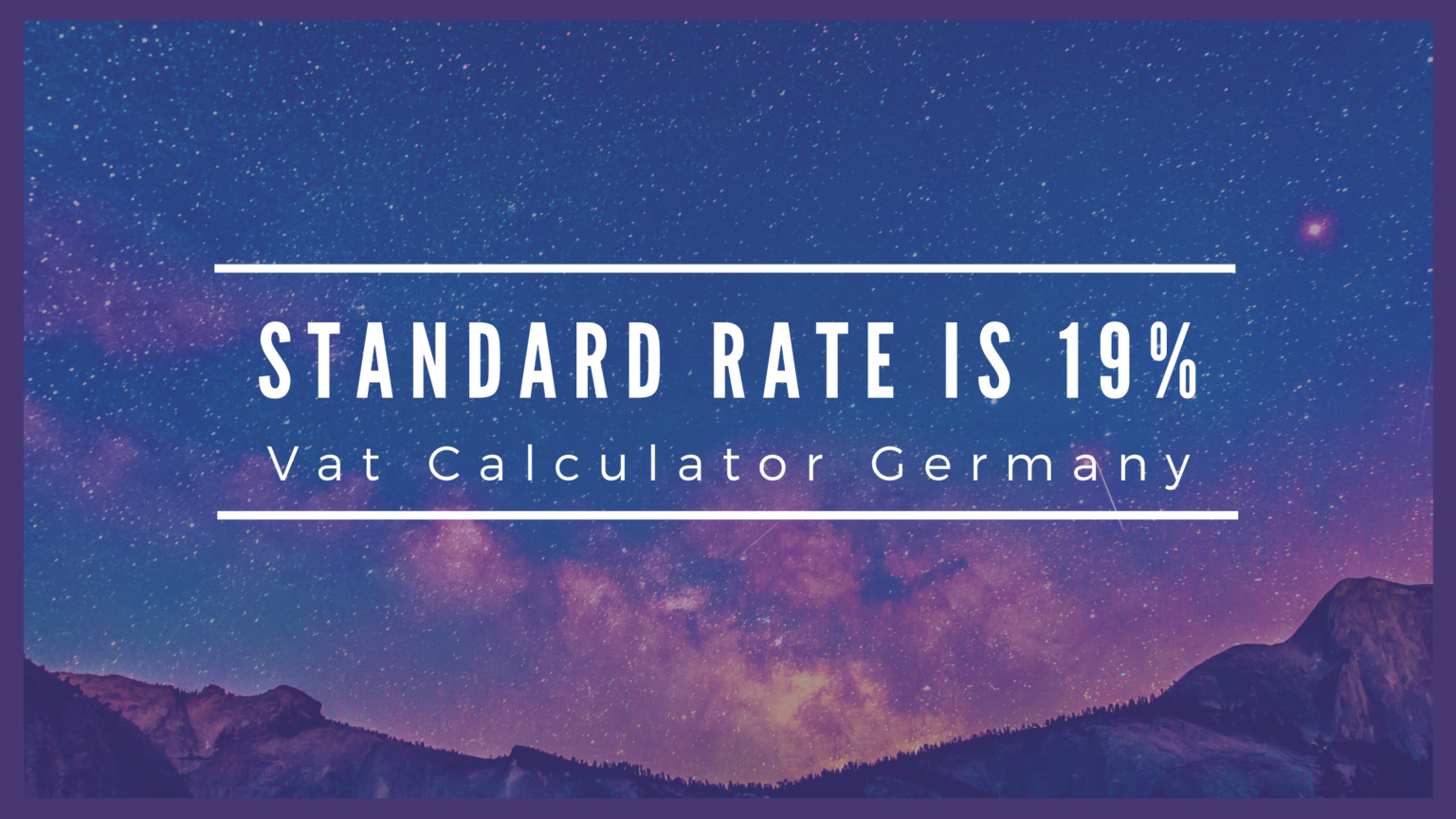 VAT Calculator Germany April 2024 Standard Vat Rate is 19